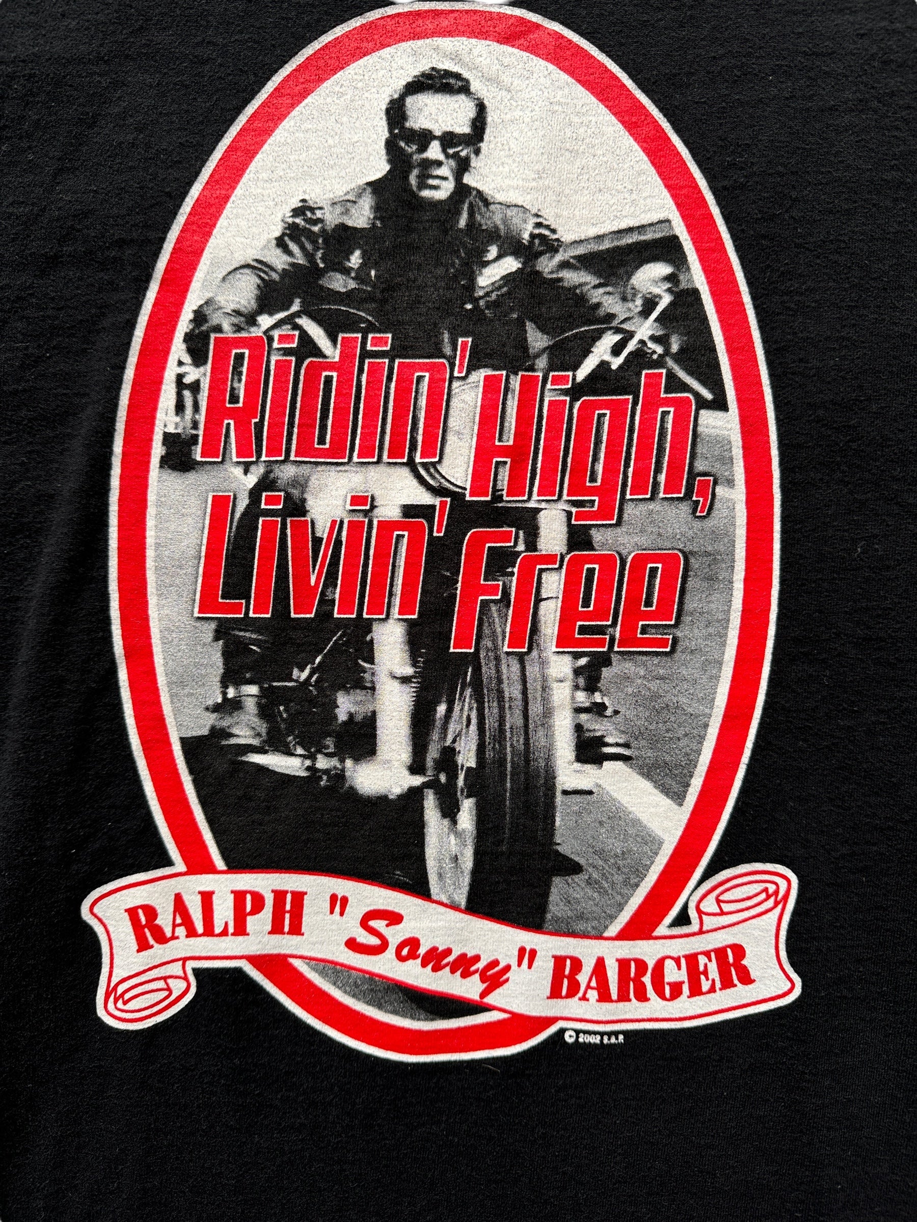 front graphic of Sonny Barger Ridin High Livin Free Tee SZ L