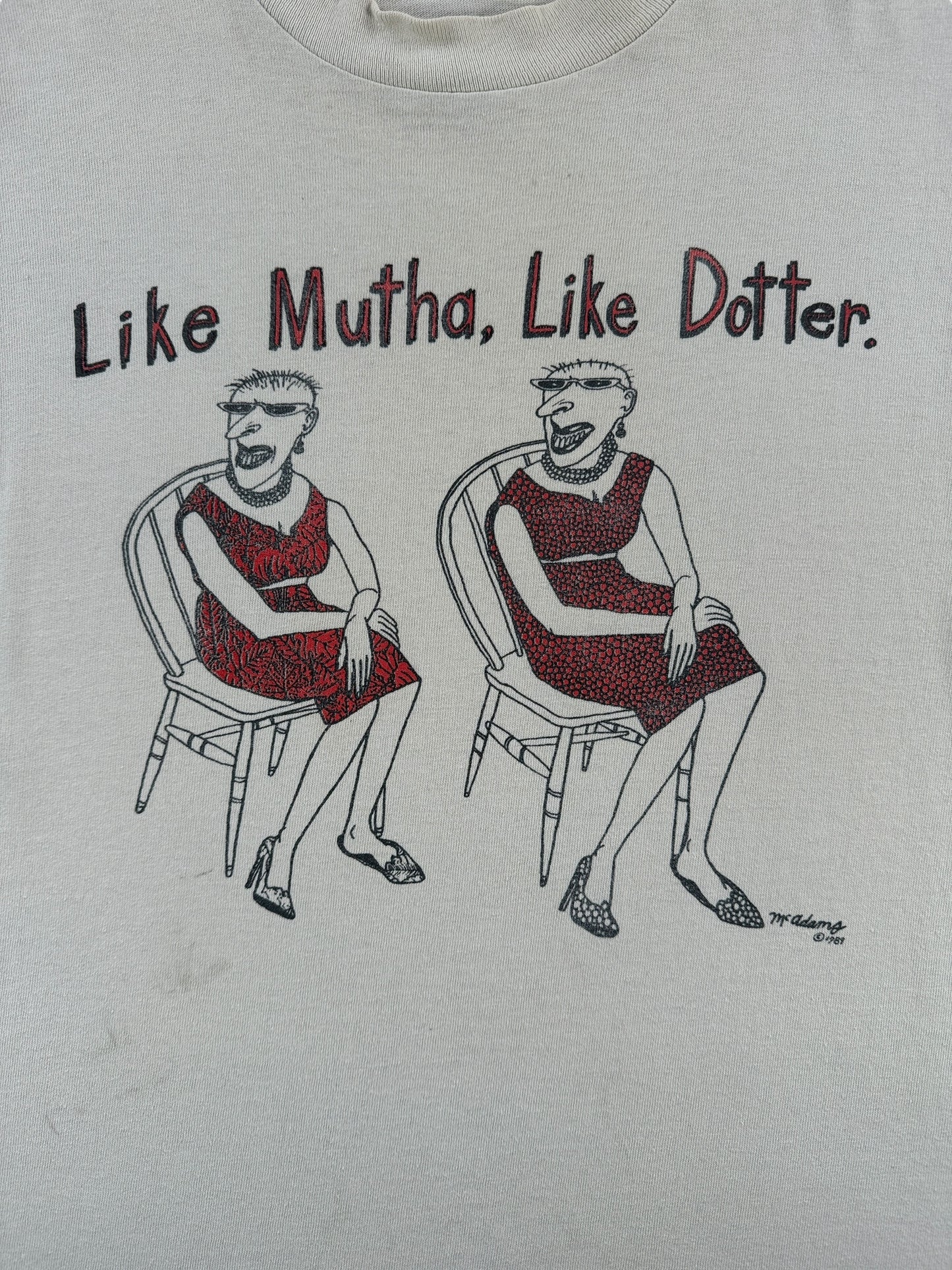 Front Graphic of Vintage Like Mutha, Like Dotter Tee SZ S