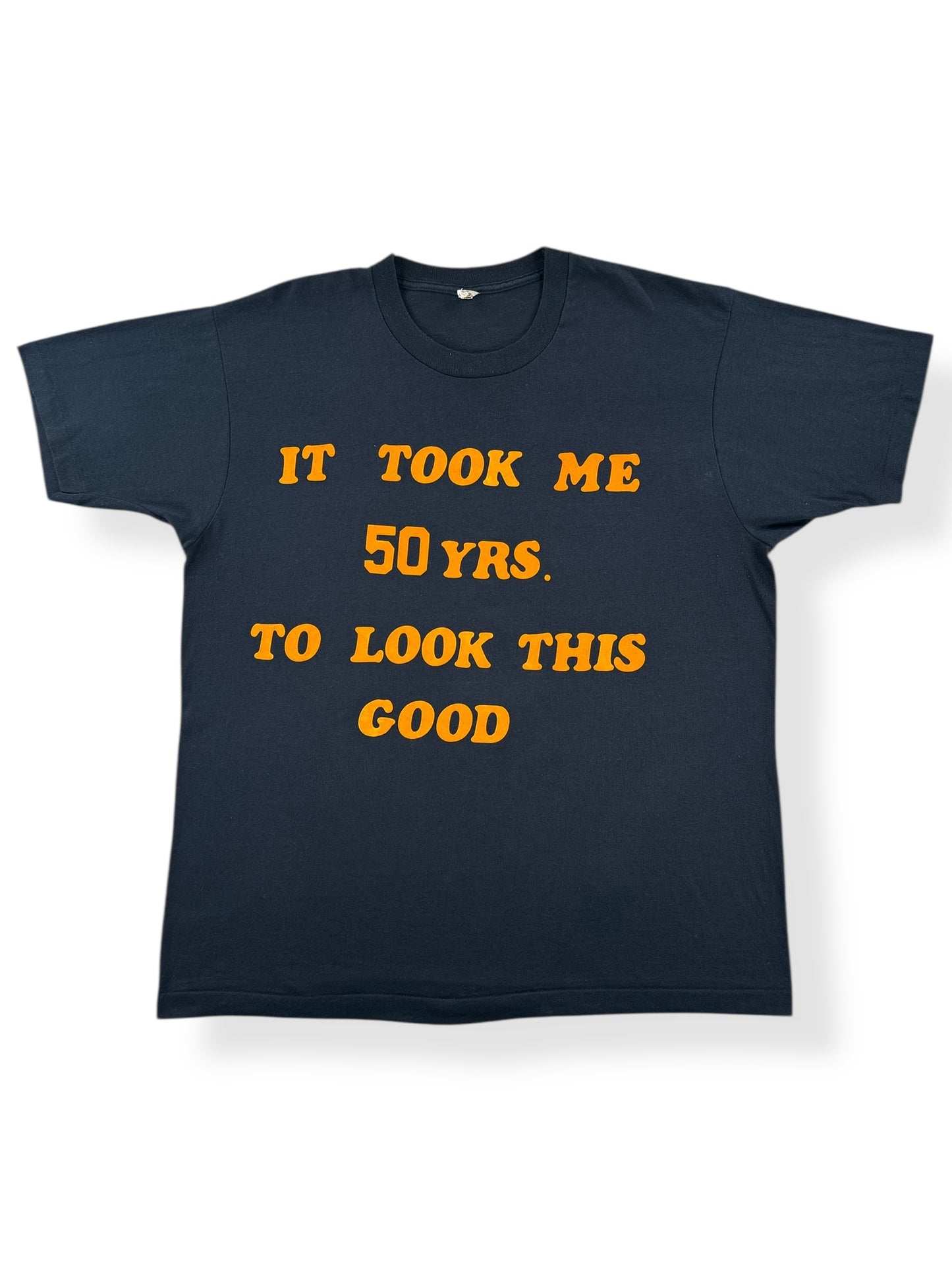Front of Vintage It Took Me 50 Years Tee SZ XL