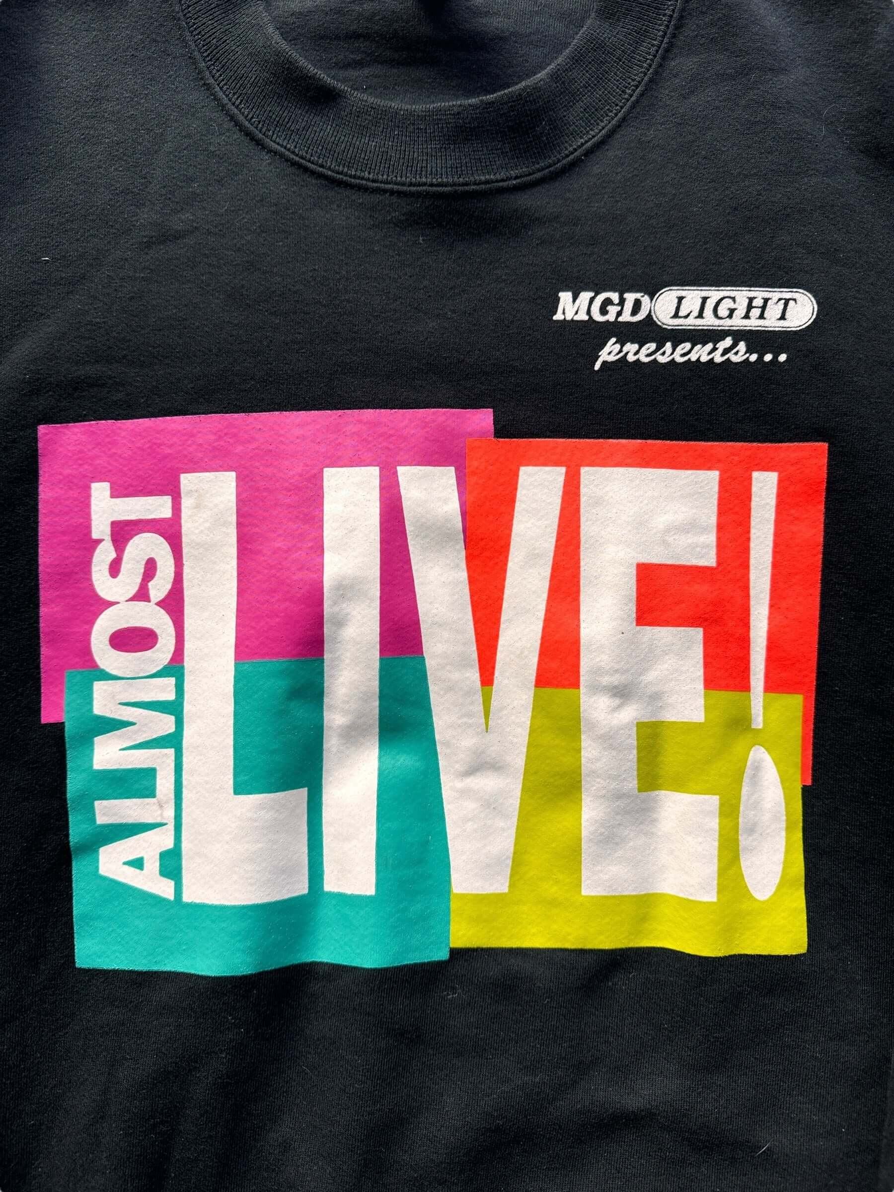 Front Graphic on Vintage Almost Live Crewneck SZ L