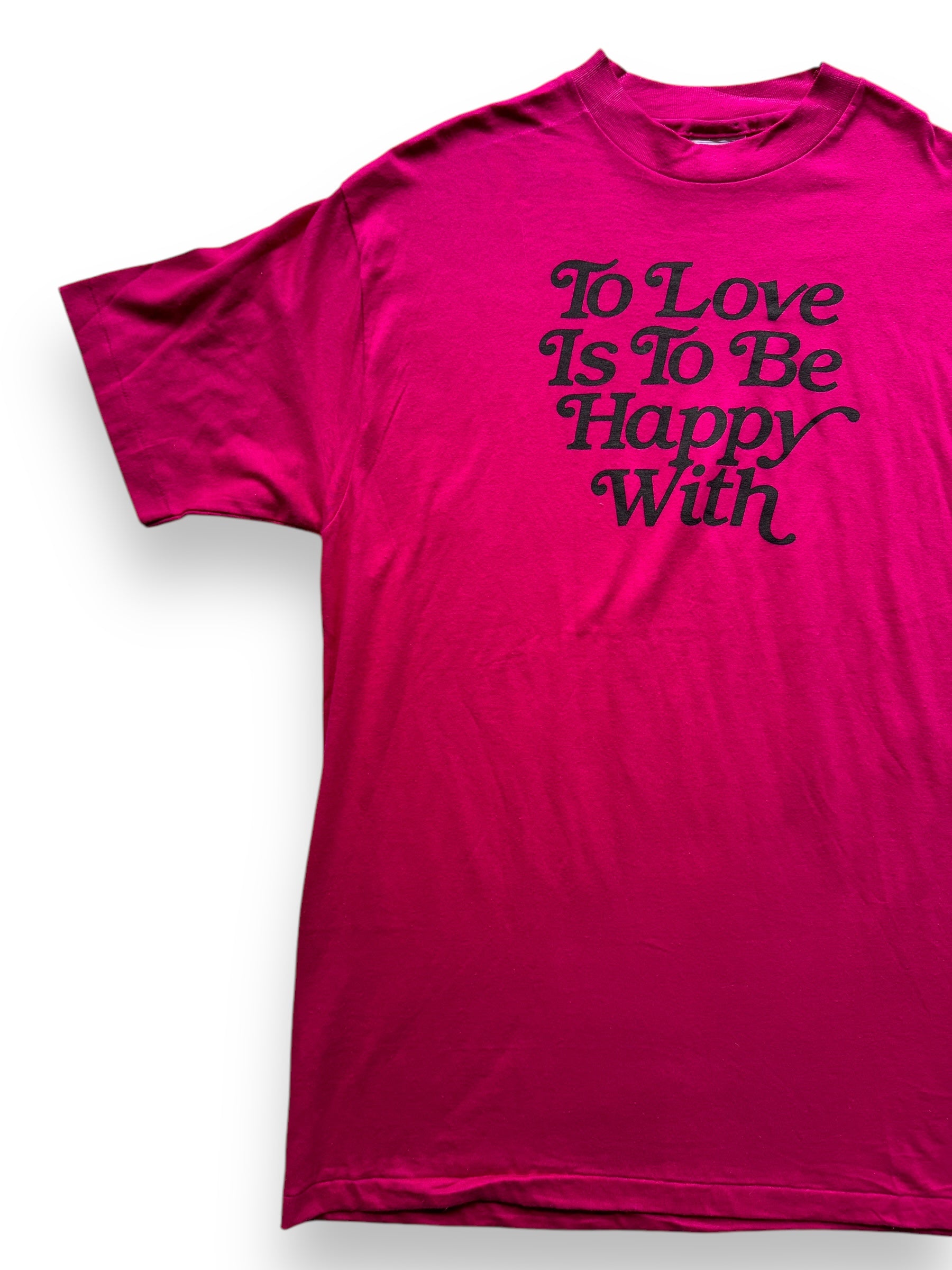 front right of Vintage To Love Is To Be Happy With Tee SZ XL