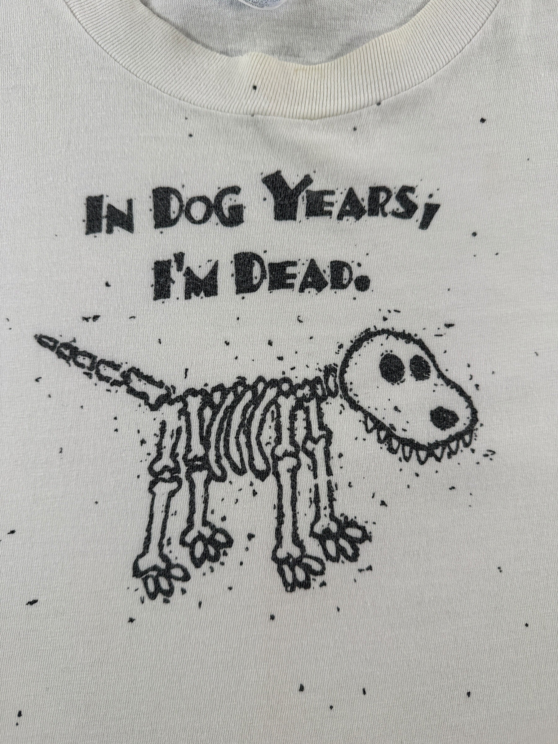 Graphic of Vintage In Dog Years I'm Dead Tee SZ L