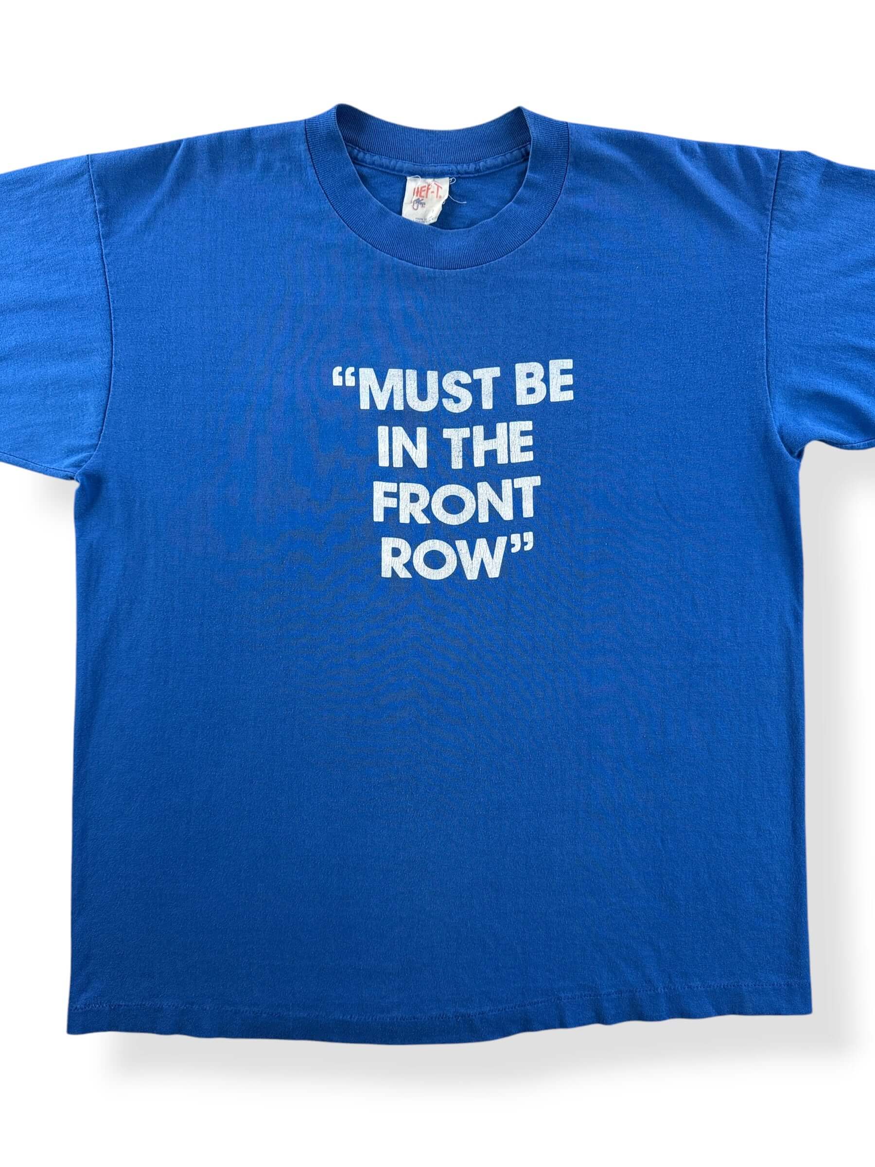 Front Close Up of Vintage Must Be In The Front Row Bob Uecker Night Tee SZ L (Fits M)