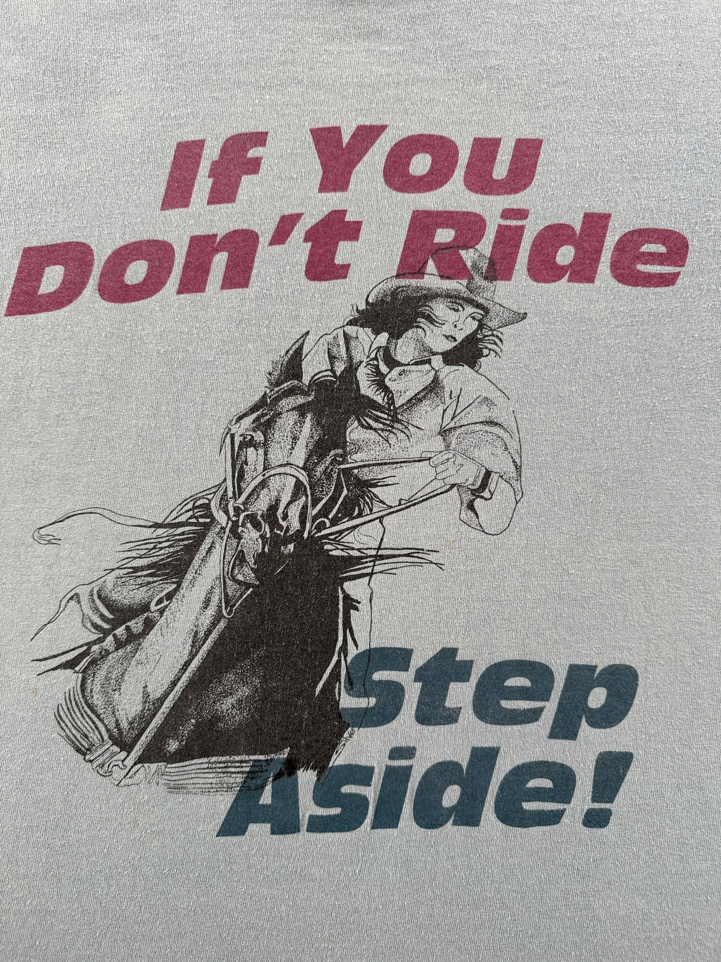 Graphic of Vintage If You Don't Ride Step Aside Tee SZ M