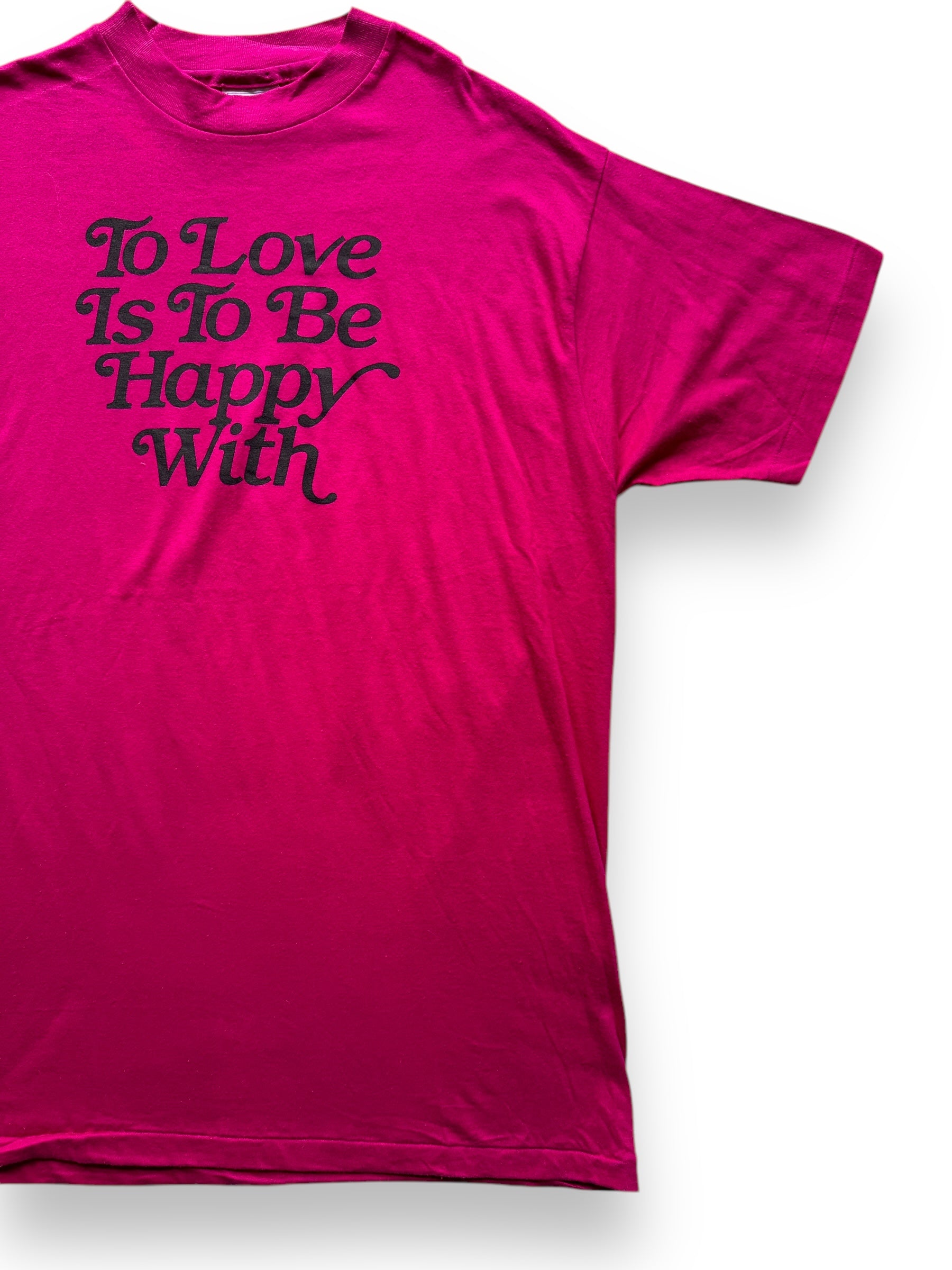 front left of Vintage To Love Is To Be Happy With Tee SZ XL