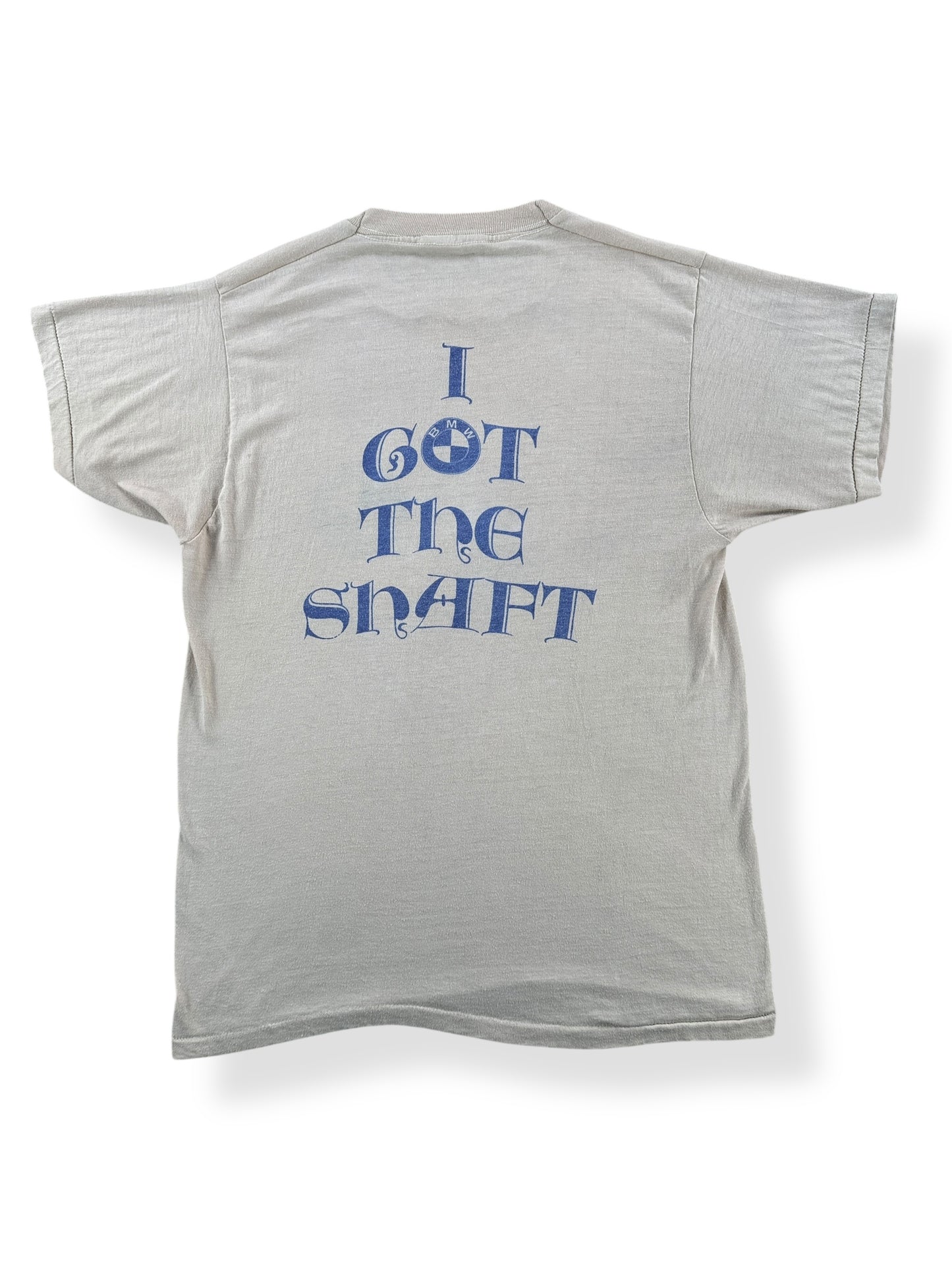 Back of Vintage I Got The Shaft BMW Tee SZ M