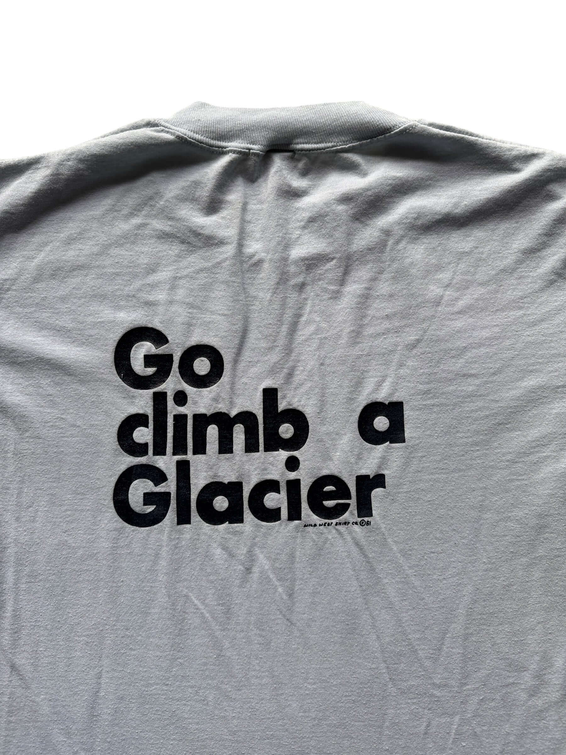 Back of Vintage Go Climb a Glacier Tee SZ XL