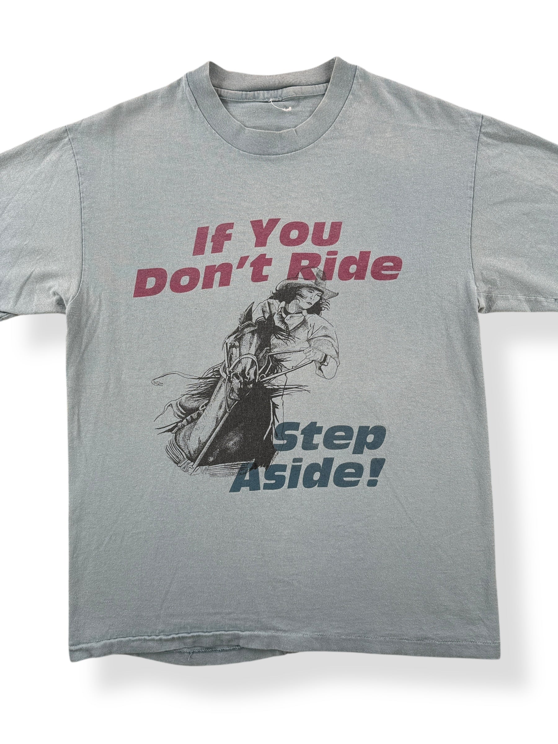 Front Close Up of Vintage If You Don't Ride Step Aside Tee SZ M