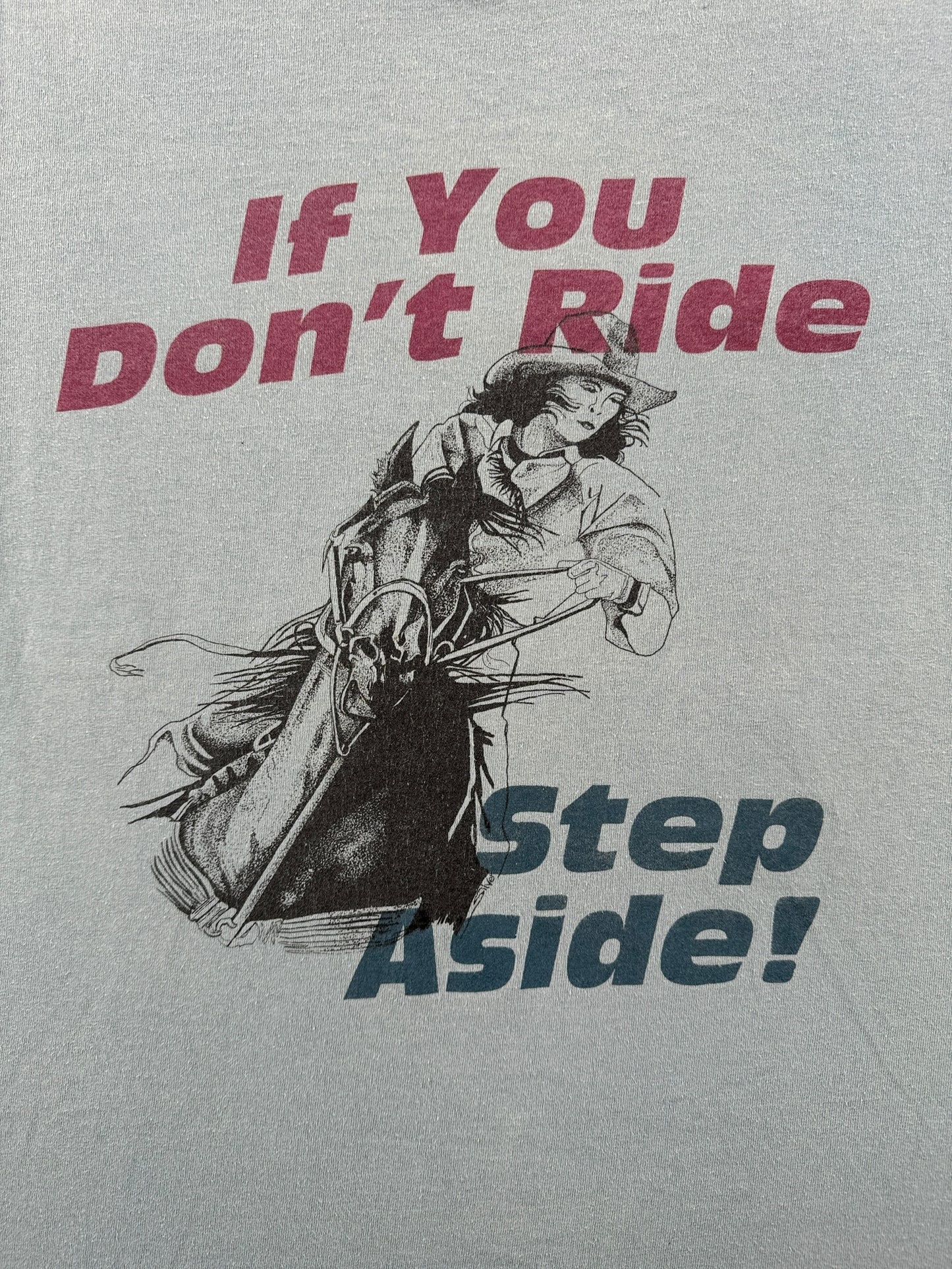 Graphic of Vintage If You Don't Ride Step Aside Tee SZ M