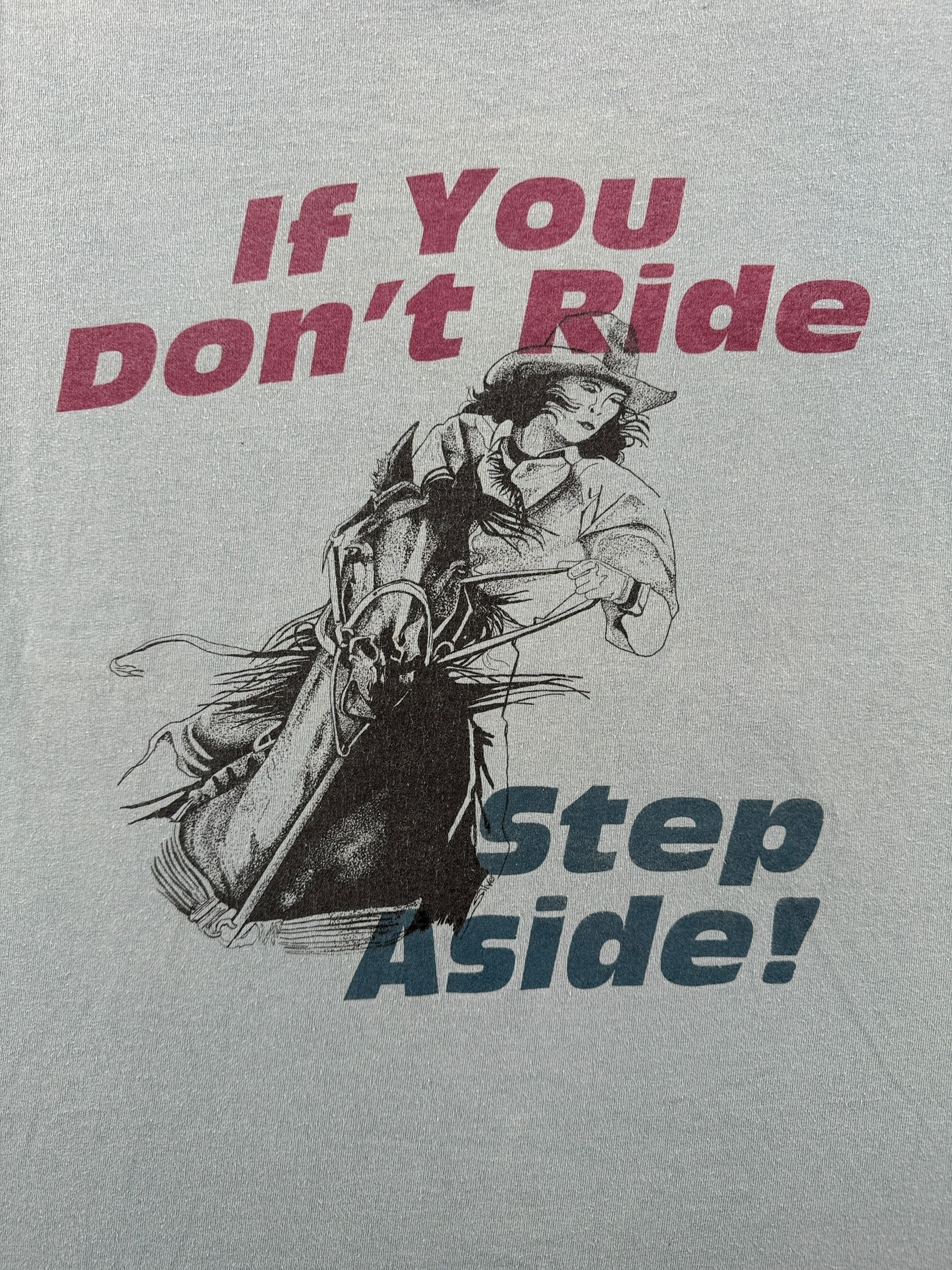Graphic of Vintage If You Don't Ride Step Aside Tee SZ M