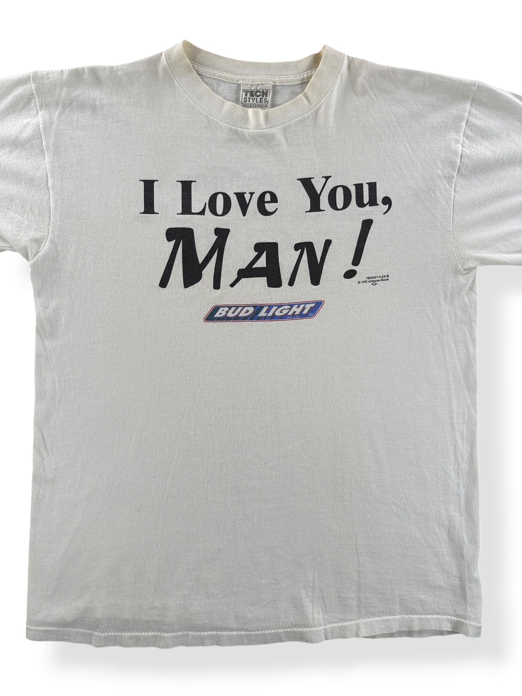 Front Close Up of Vintage I Love You Man Bud Light Beer Tee SZ L