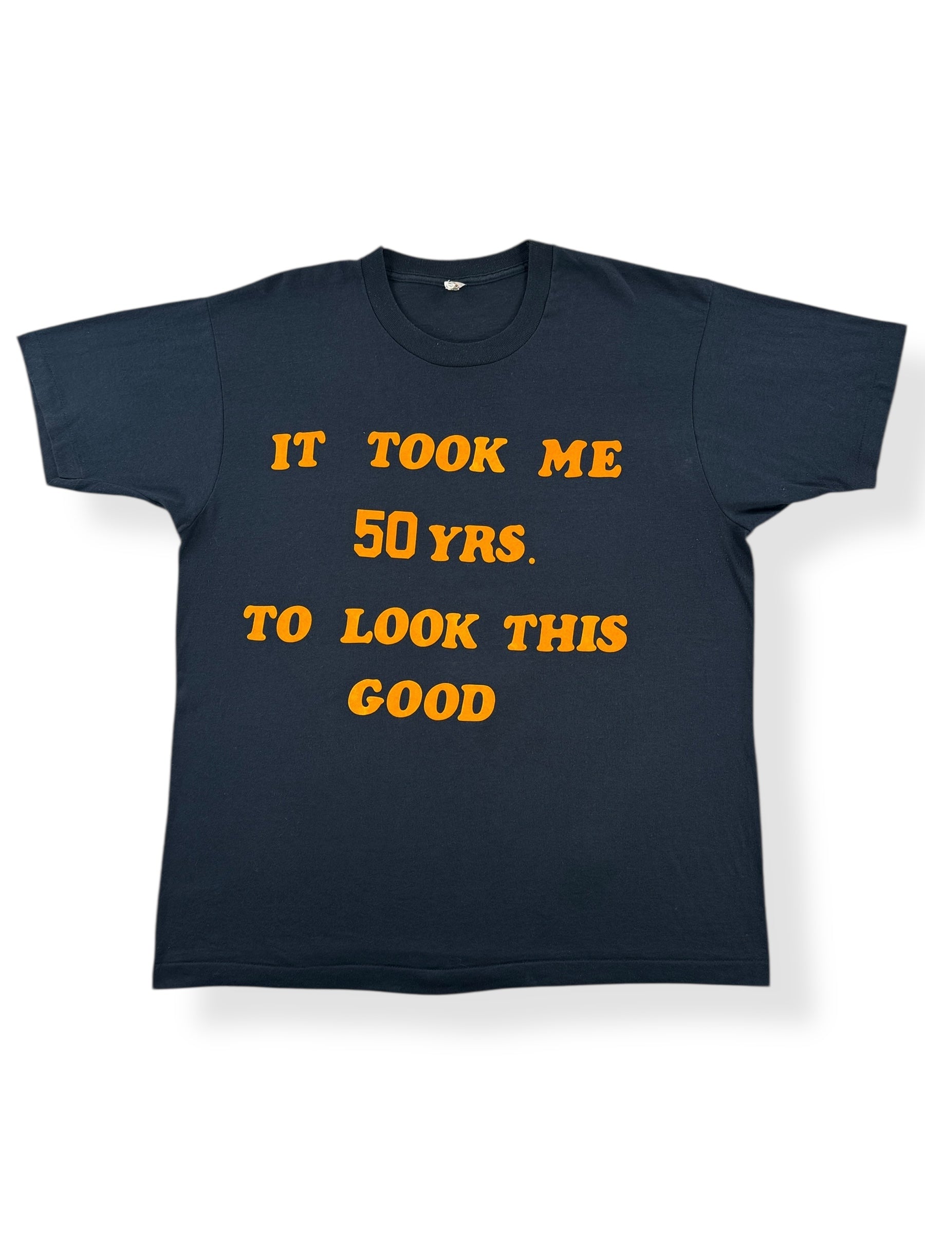 Front of Vintage It Took Me 50 Years Tee SZ XL