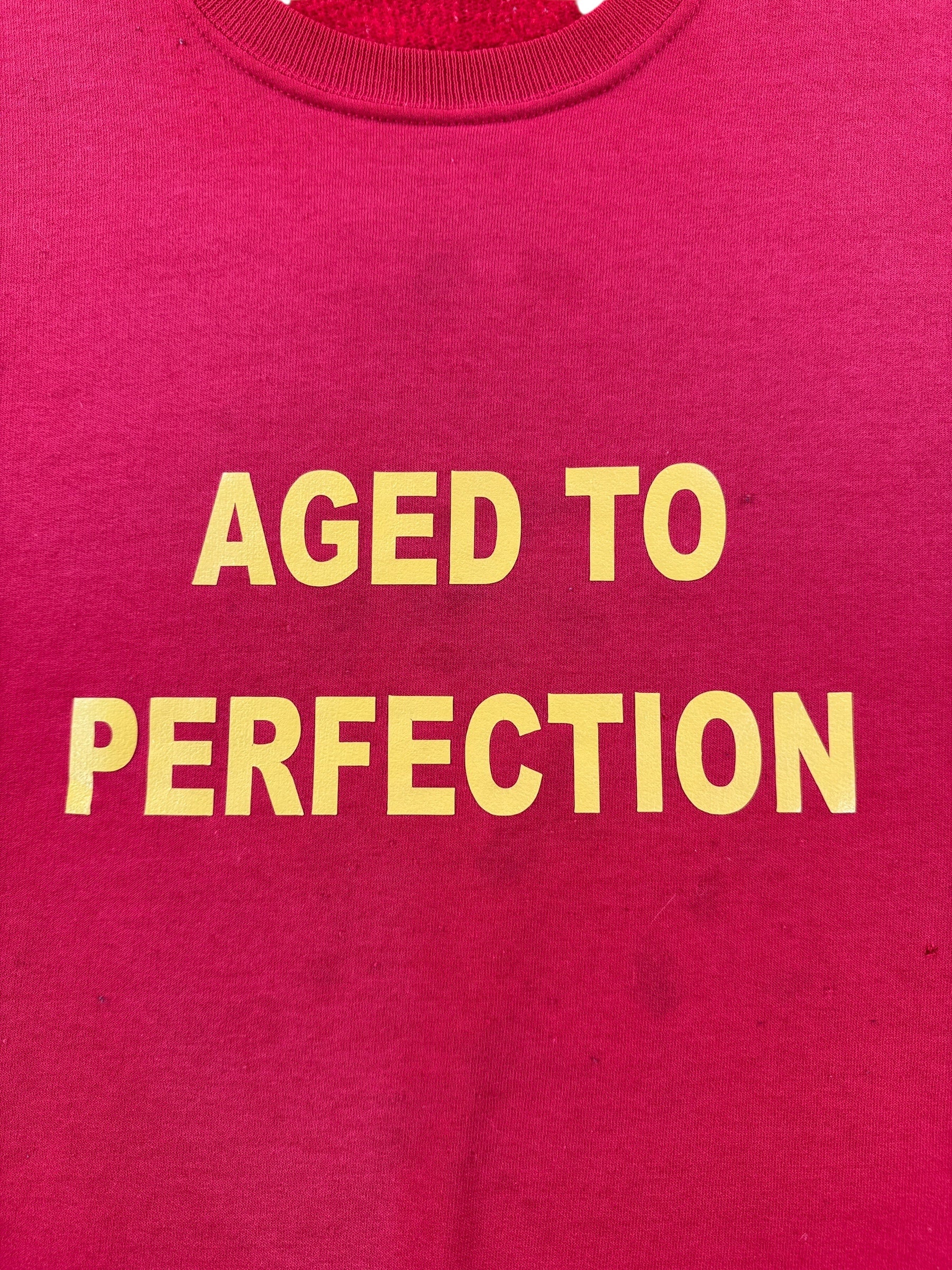 Graphic of Vintage Aged to Perfection Crewneck SZ L
