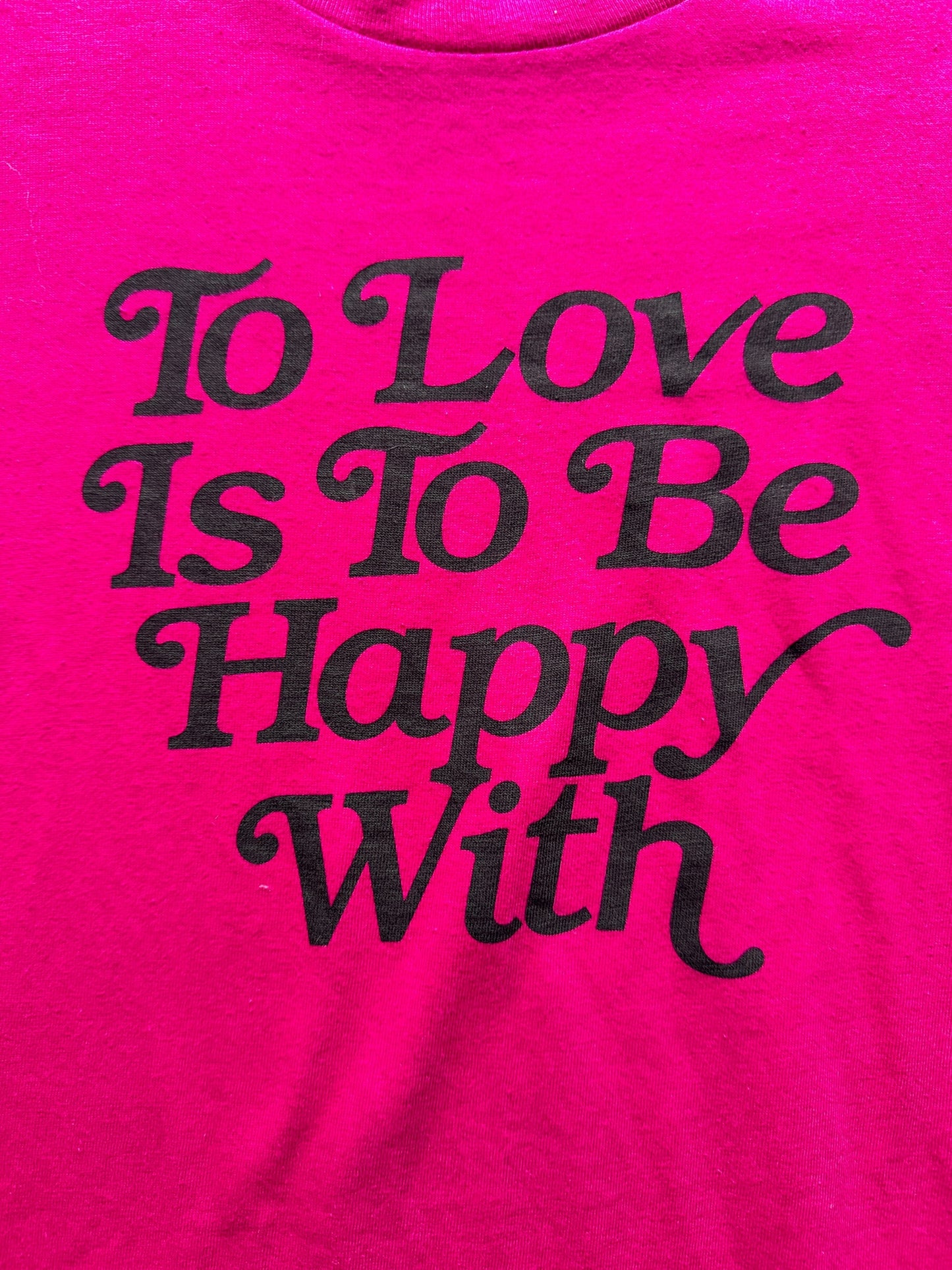 front graphic of Vintage To Love Is To Be Happy With Tee SZ XL