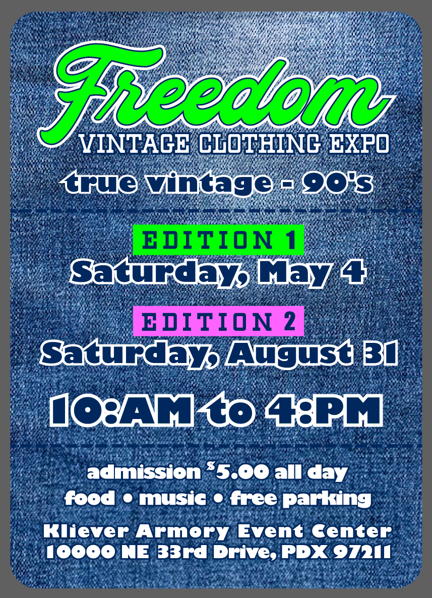 Freedom Vintage Clothing Expo | Portland Vintage Clothing Expo